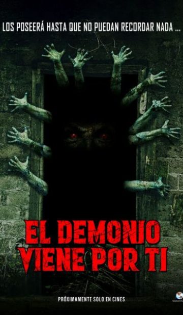 El Demonio viene por ti