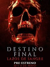 Destino Final: Lazos De Sangre