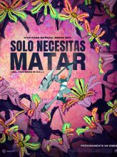 Sólo Necesitas Matar