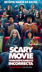 Scary Movie: Terroríficamente Incorrecta